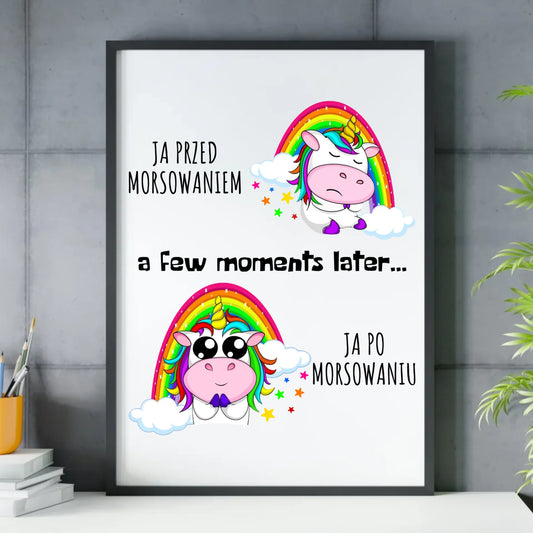 Plakat w ramie - prezent dla morsa - Jednorożec - Ja po morsowaniu HM11 - StoryCups.pl