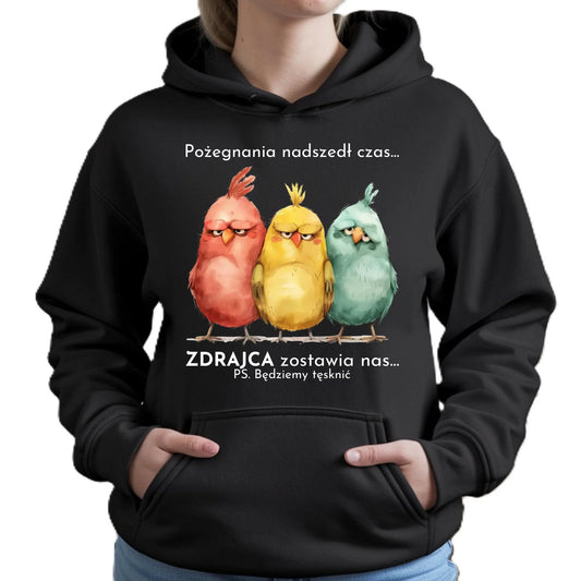 Bluza damska z kapturem na odejście z pracy - Pożegnania nadszedł czas OP05