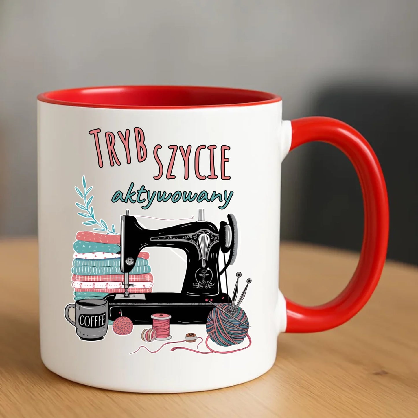 Kubek szyciowy dla krawcowej – Tryb szycie aktywowany HS06 - StoryCups.pl