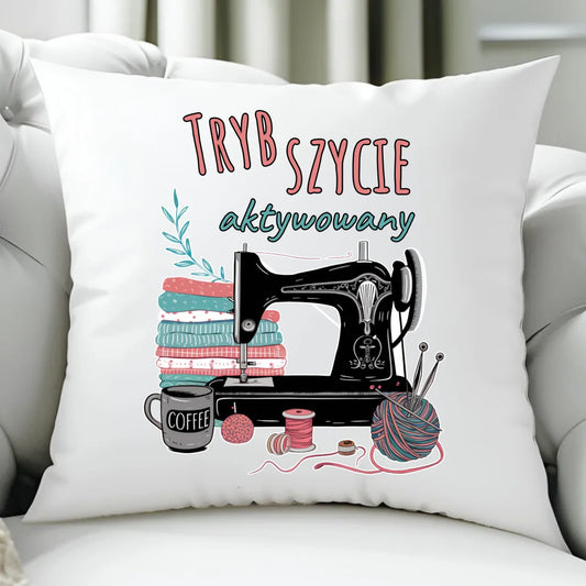Poduszka szyciowa dla krawcowej - Tryb szycie aktywowany HS06 - StoryCups.pl
