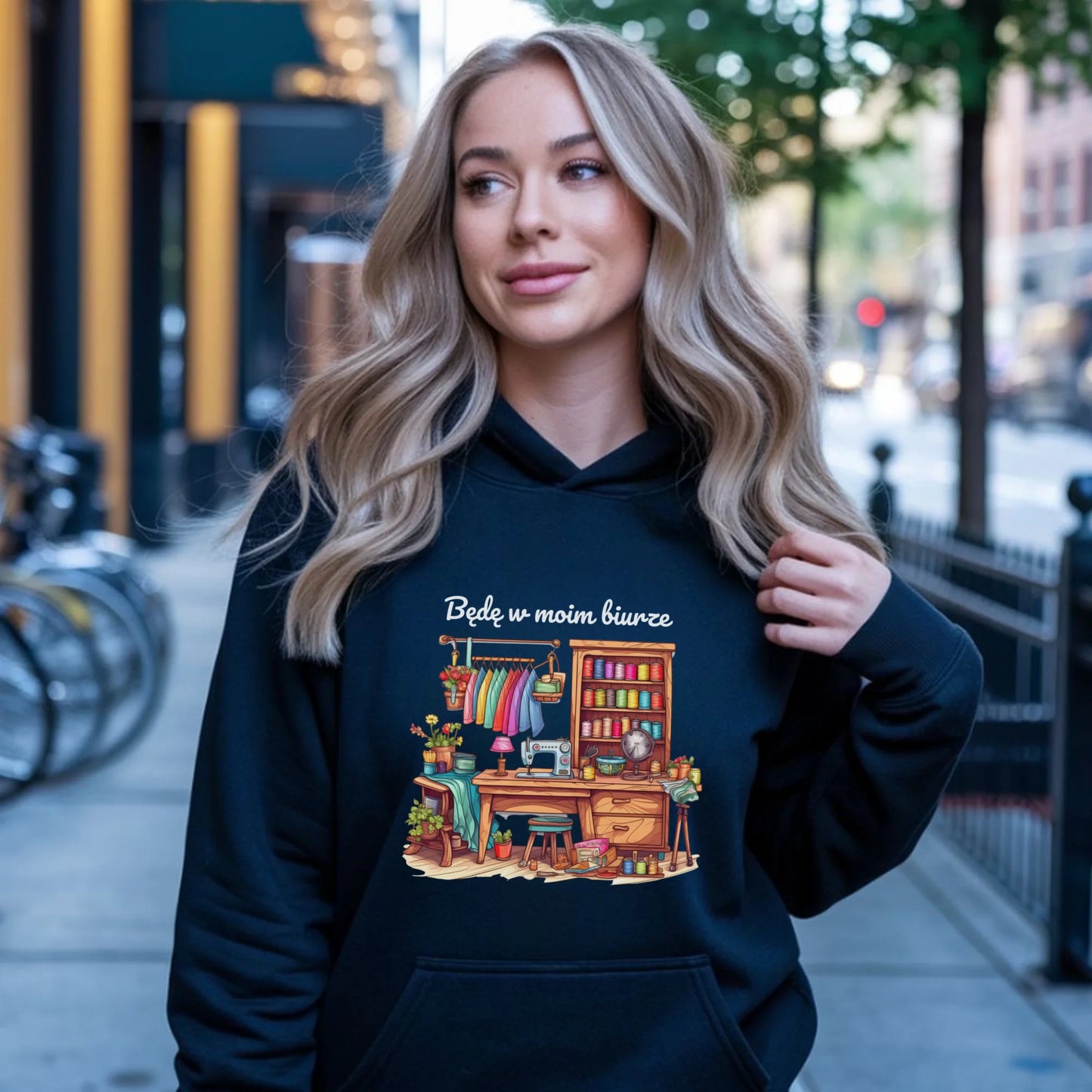 Bluza damska z kapturem szyciowa dla krawcowej - Będę w moim biurze HS07