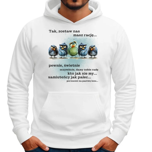 Bluza męska z kapturem na odejście z pracy - Tak, zostaw nas OP06 - StoryCups.pl