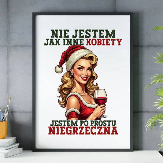 Plakat świąteczny - prezent dla niej - Nie jestem jak inne kobiety BN03 - StoryCups.pl