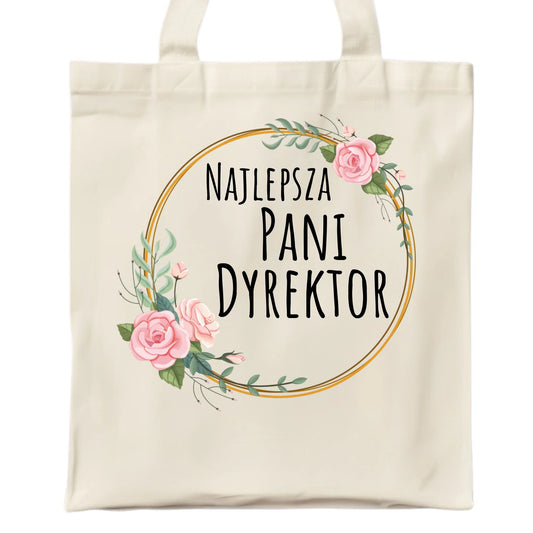 Torba dla dyrektorki szkoły - Najlepsza Pani Dyrektor N77 - StoryCups.pl