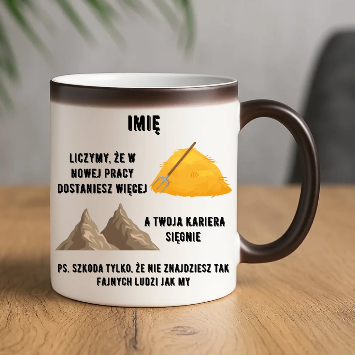 Kubek magiczny na odejście z pracy - Nie znajdziesz tak fajnych ludzi jak my - personalizowany OP04 - StoryCups.pl