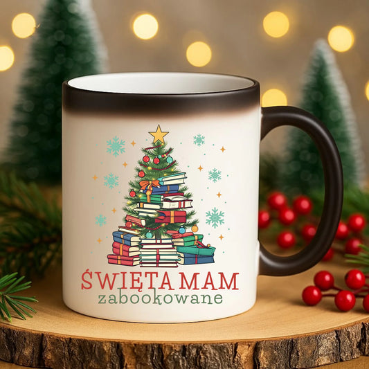 Kubek magiczny świąteczny - Święta mam zabookowane BN05 - StoryCups.pl