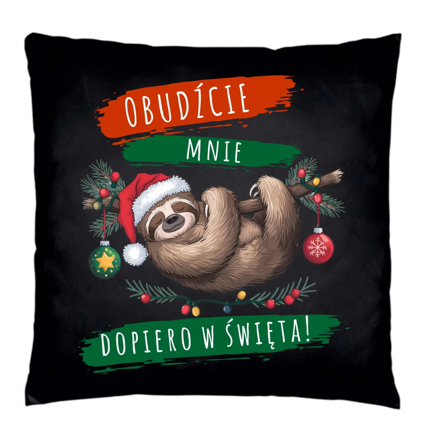 Poduszka świąteczna dekoracyjna - Leniwiec - Obudźcie mnie dopiero w święta BN02 - StoryCups.pl