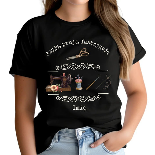 Koszulka damska szyciowa dla krawcowej - Szyję, pruję, fastryguję HS13 - StoryCups.pl