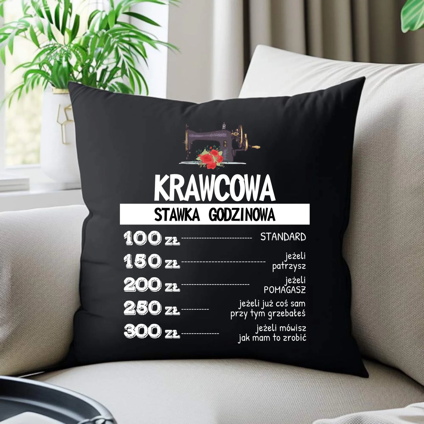 Poduszka dekoracyjna szyciowa dla krawcowej - Stawka godzinowa HS26 - StoryCups.pl