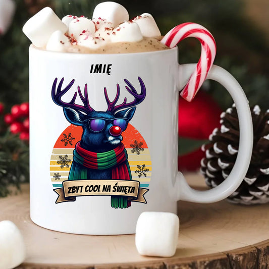 Kubek świąteczny z reniferem - Zbyt cool na święta - personalizowany BN128 - StoryCups.pl