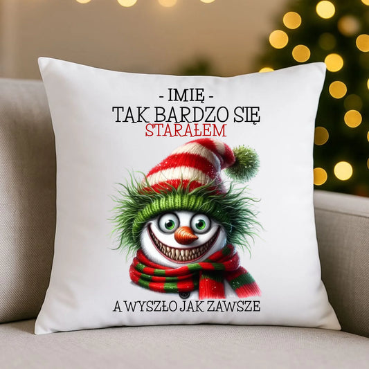 Poduszka świąteczna z bałwanem - Tak bardzo się starałem - personalizowana BN120 - StoryCups.pl