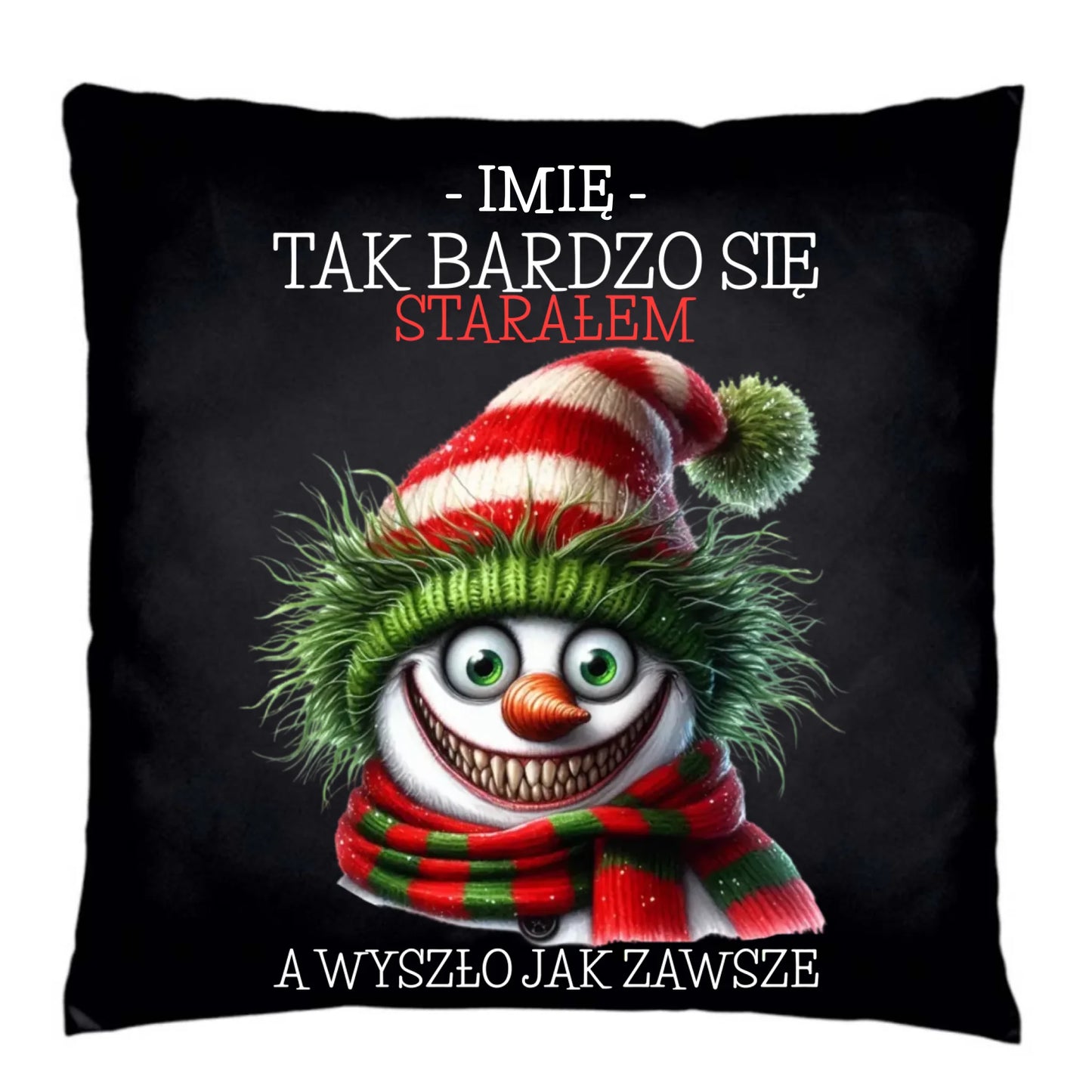 Poduszka dekoracyjna świąteczna z bałwanem - Tak bardzo się starałem - personalizowana BN120 - StoryCups.pl