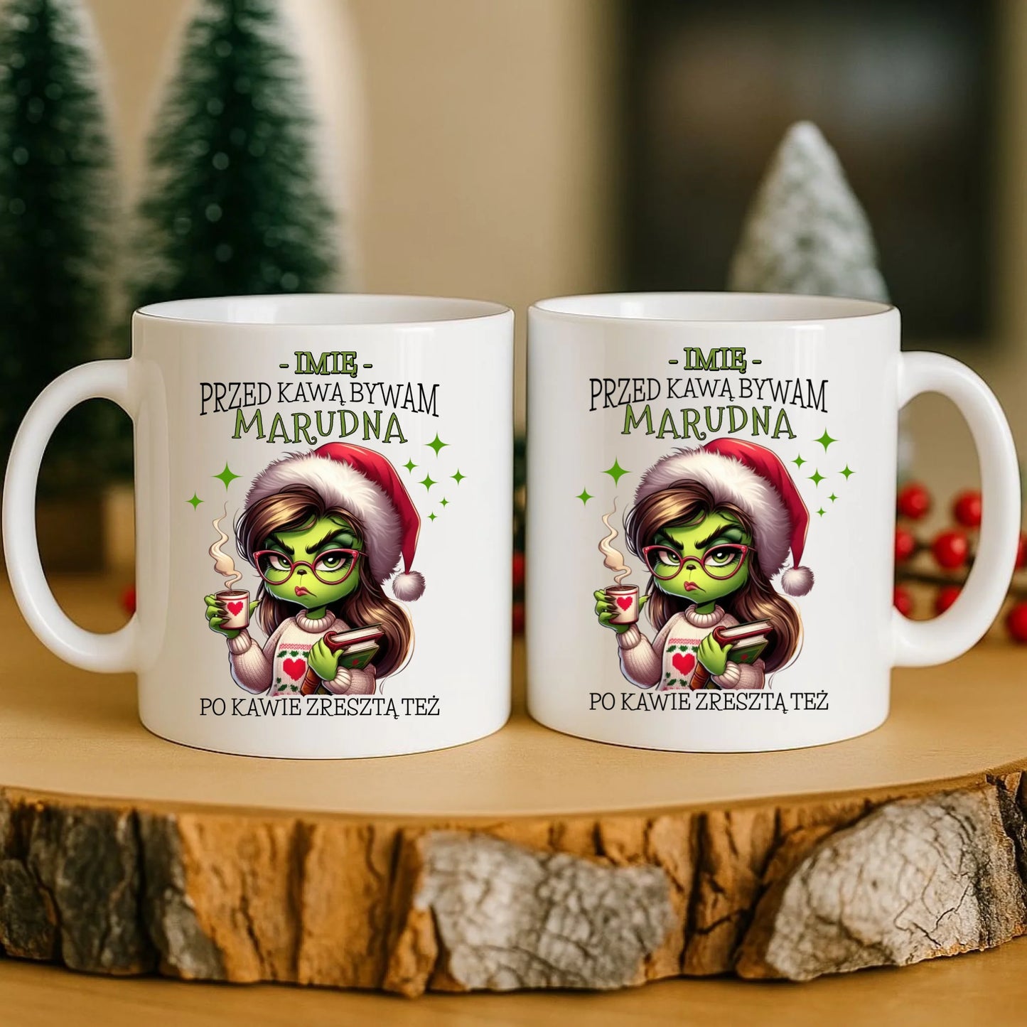 Kubek świąteczny - Grinch - Przed kawą bywam marudna - personalizowany BN116 - StoryCups.pl
