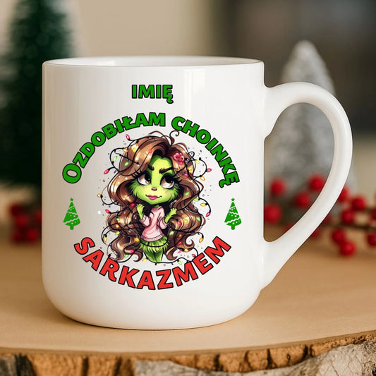 Kubek elegant świąteczny - Grinch - Ozdobiłam choinkę sarkazmem - personalizowany BN115 - StoryCups.pl