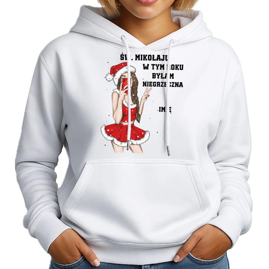 W tym roku byłam niegrzeczna | Personalizowana bluza damska z kapturem na święta BN21 - StoryCups.pl