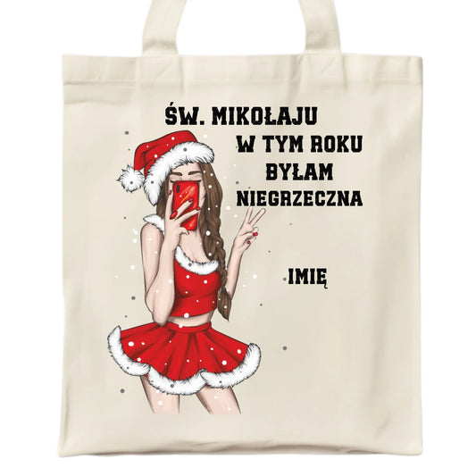 W tym roku byłam niegrzeczna | Personalizowana eco torba świąteczna BN21 - StoryCups.pl