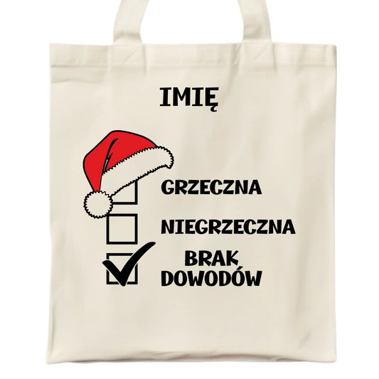 Torba świąteczna - Grzeczna niegrzeczna brak dowodów - personalizowana BN147 - StoryCups.pl