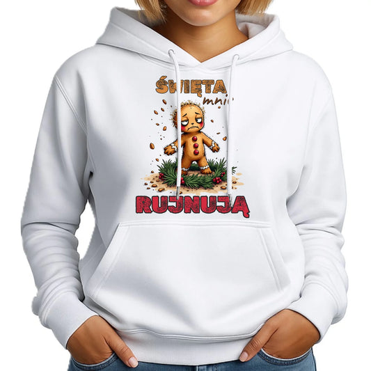 Bluza damska z kapturem świąteczna - Piernik Święta mnie rujnują BN143