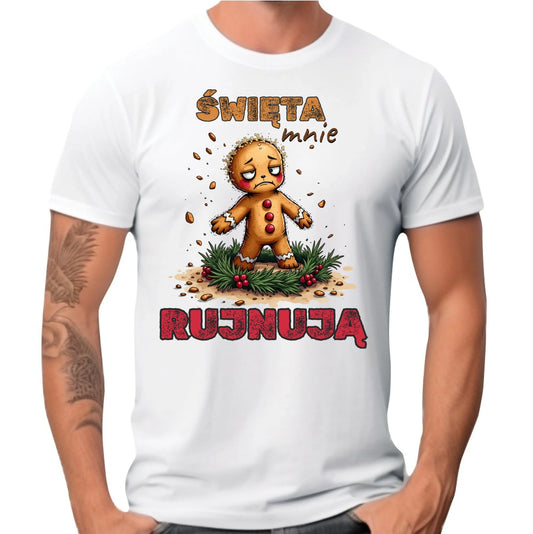 Koszulka męska świąteczna - Piernik Święta mnie rujnują BN143