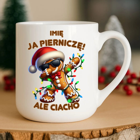 Kubek elegant świąteczny - Piernik Ja pierniczę ale ciacho - personalizowany BN94 - StoryCups.pl