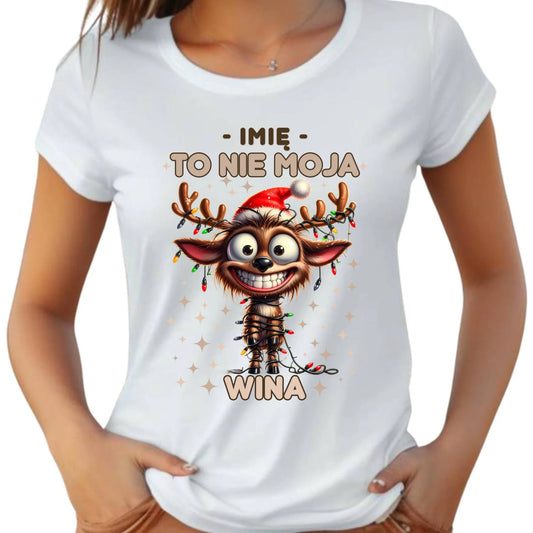 Koszulka damska świąteczna - Renifer To nie moja wina - personalizowana BN93 - StoryCups.pl