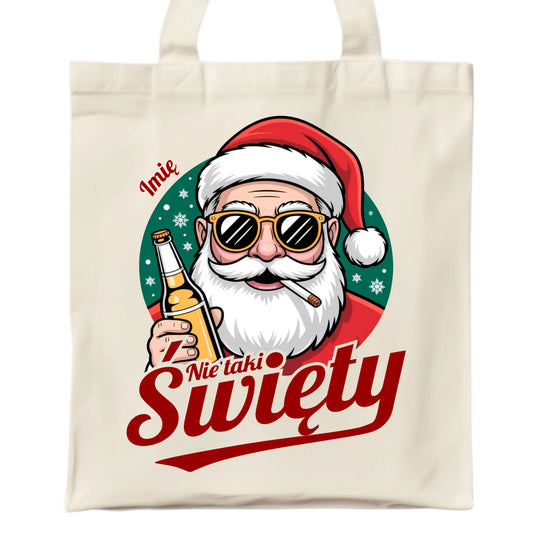 Torba świąteczna - Mikołaj nie taki święty - personalizowana BN80 - StoryCups.pl