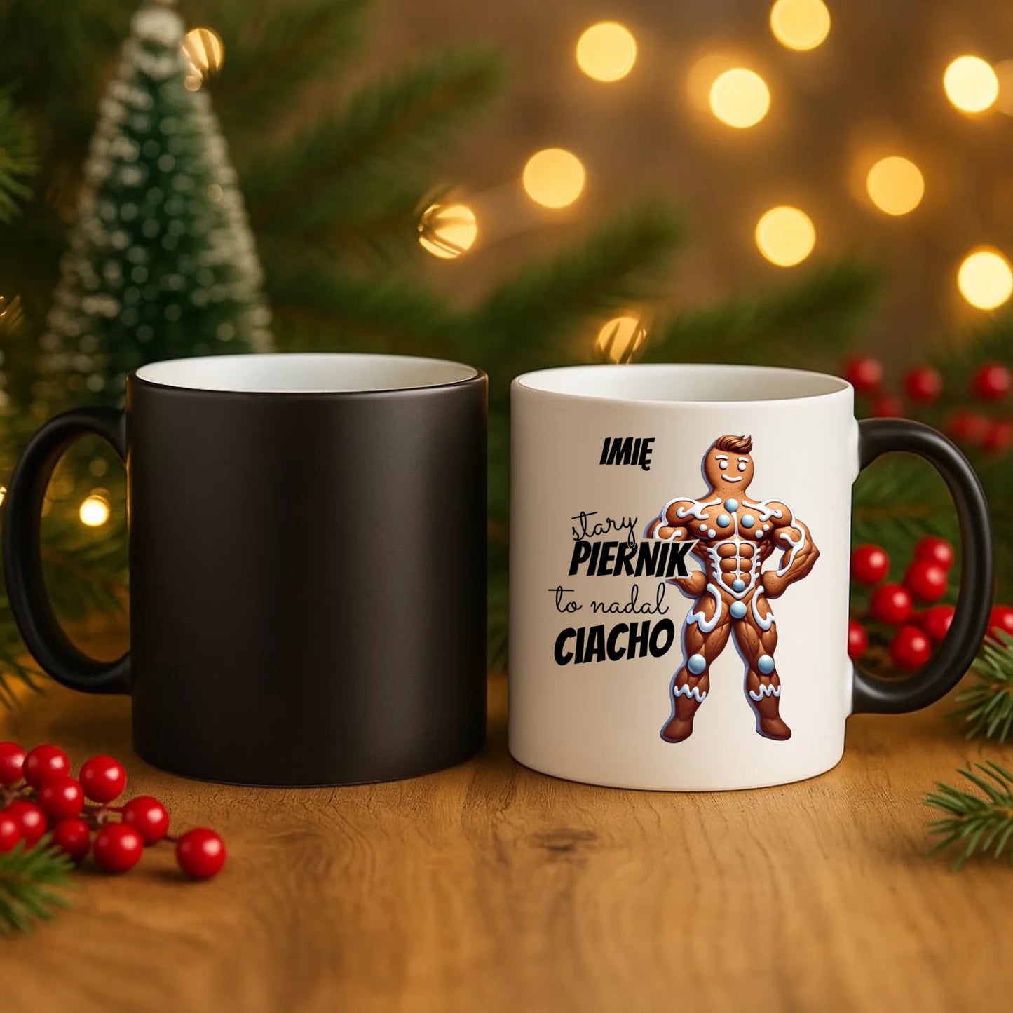 Kubek magiczny świąteczny - Stary piernik to nadal ciacho - personalizowany BN23