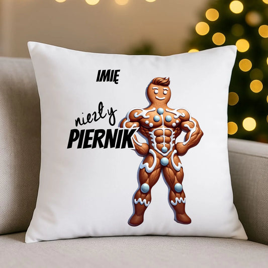 Poduszka świąteczna - Niezły piernik - personalizowana BN24