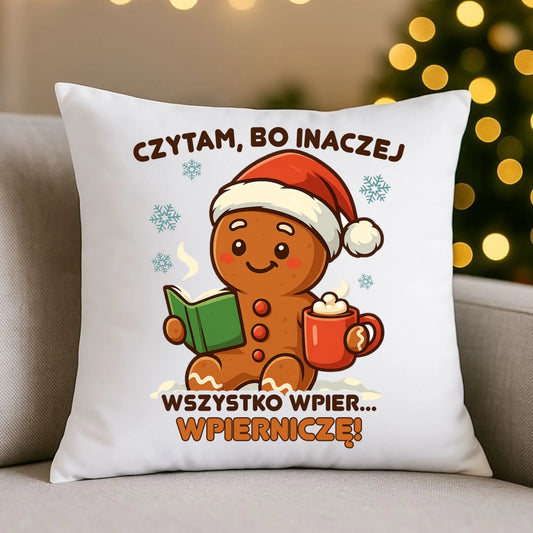 Poduszka świąteczna - Czytam, bo inaczej wszystko wpier... wpierniczę BN79 - StoryCups.pl