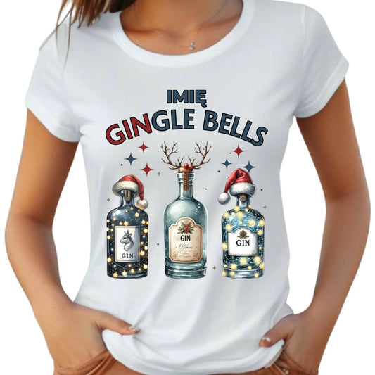 Koszulka damska świąteczna - Gin Gingle bells - personalizowana BN68 - StoryCups.pl