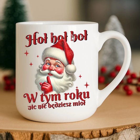 Kubek elegant świąteczny - Mikołaj Hoł hoł nic nie będziesz mioł BN66 - StoryCups.pl
