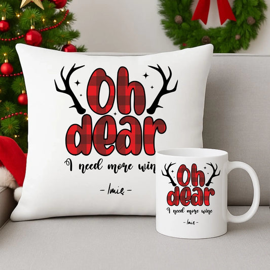 Zestaw poduszka i kubek świąteczny - Oh dear I need more wine - personalizowany BN63 - StoryCups.pl