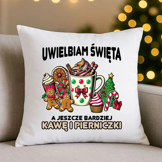 Poduszka świąteczna - Uwielbiam święta kawę i pierniczki BN47 - StoryCups.pl