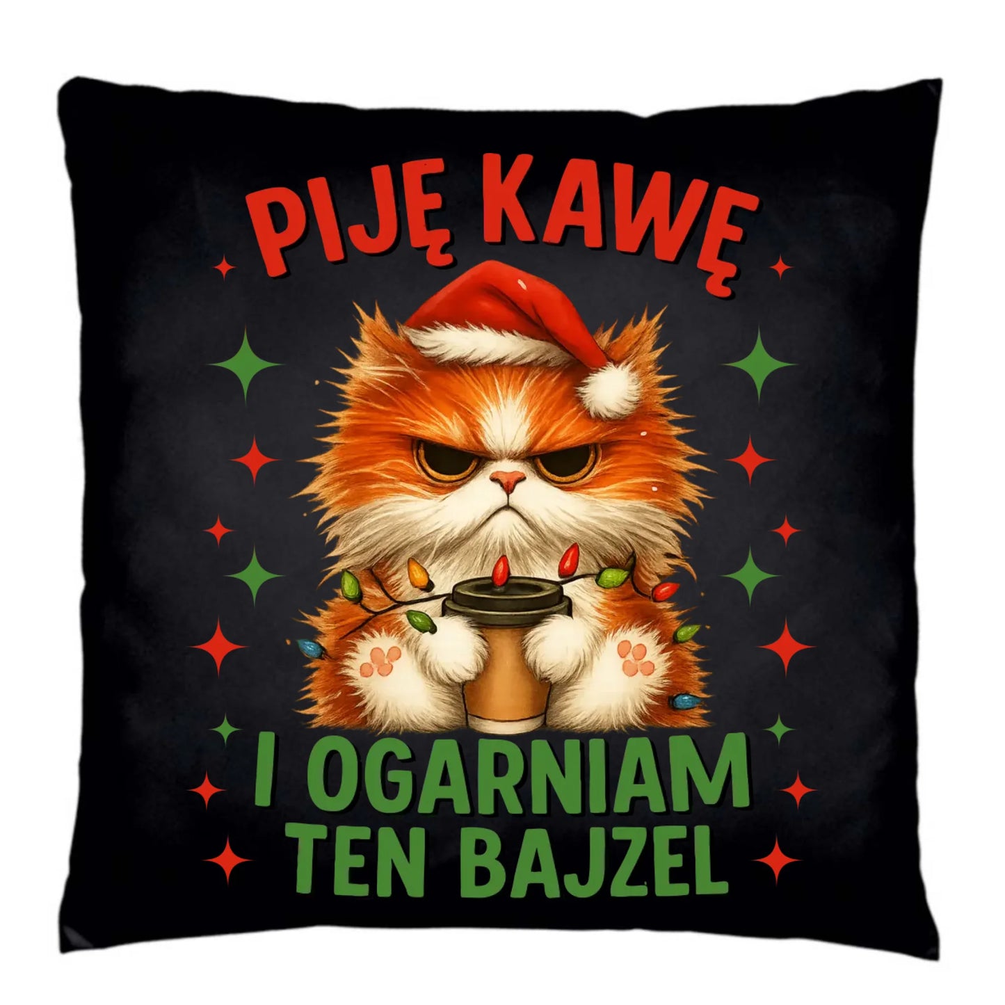 Poduszka dekoracyjna świąteczna - Kot Piję kawę i ogarniam ten bajzel BN39 - StoryCups.pl