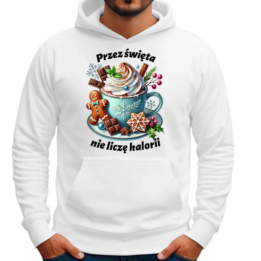 Bluza męska z kapturem świąteczna - Przez święta nie liczę kalorii BN31 - StoryCups.pl