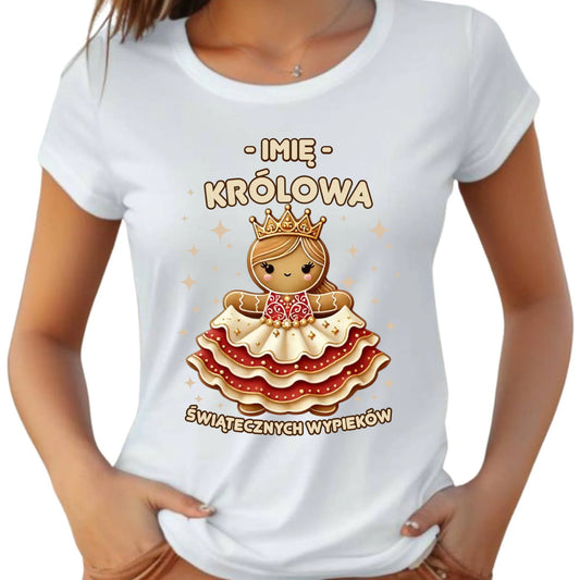 Koszulka damska świąteczna - Królowa świątecznych wypieków - personalizowana BN28 - StoryCups.pl