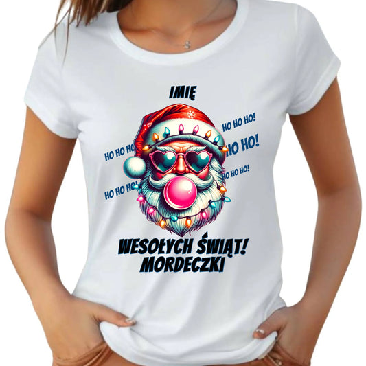 Koszulka damska świąteczna - Mikołaj Wesołych Świąt Mordeczki - personalizowana BN17 - StoryCups.pl