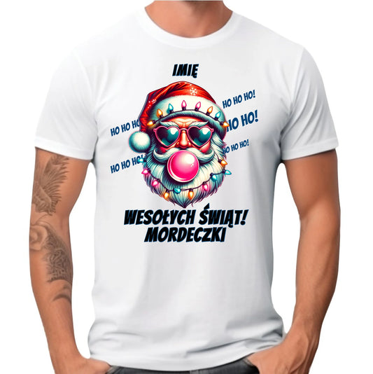 Koszulka męska świąteczna - Mikołaj Wesołych Świąt Mordeczki - personalizowana BN17 - StoryCups.pl