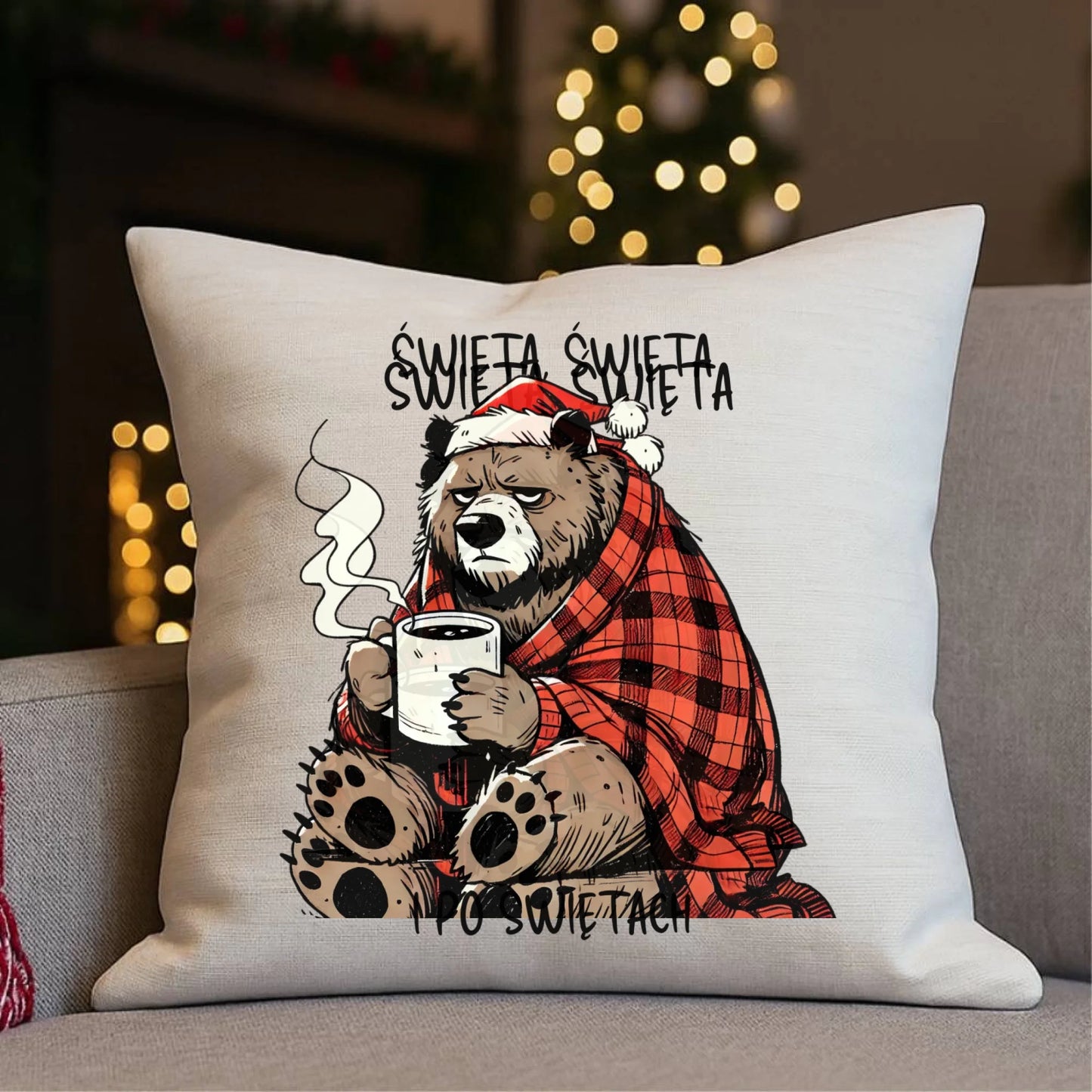 Poduszka świąteczna - Miś Święta, święta i po świętach BN16 - StoryCups.pl
