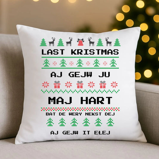 Poduszka świąteczna - Last kristmas aj gejw ju maj hart BN13 - StoryCups.pl