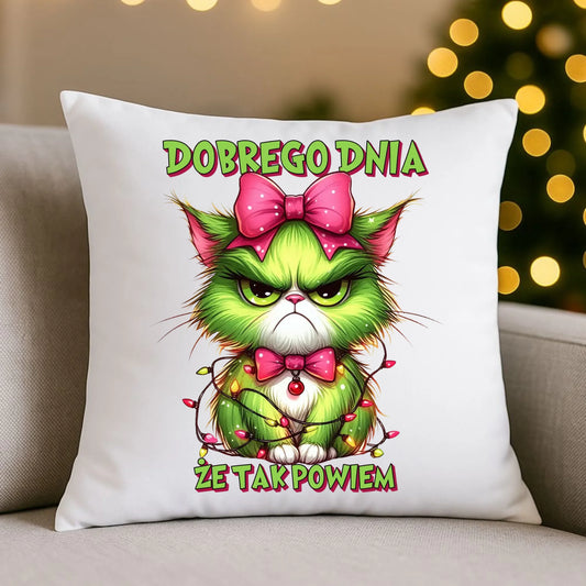 Poduszka świąteczna - prezent dla niej - Grinch dobrego dnia, że tak powiem BN153 - StoryCups.pl