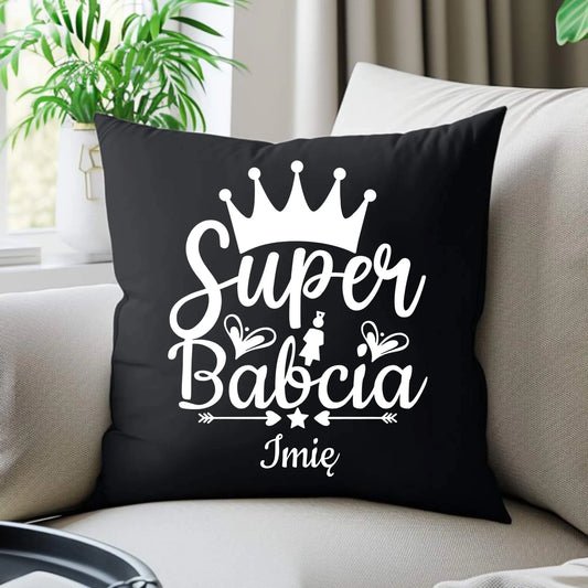 Poduszka dekoracyjna dla babci - Super Babcia - personalizowana B03 - StoryCups.pl