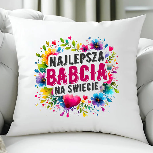 Poduszka dla babci - Najlepsza Babcia na świecie B07 - StoryCups.pl