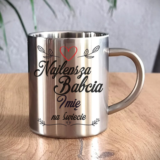 Kubek metalowy dla babci - Najlepsza Babcia na Świecie - personalizowany B12 - StoryCups.pl