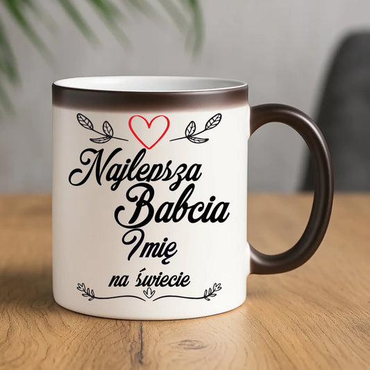 Kubek magiczny dla babci - Najlepsza Babcia na Świecie - personalizowany B12 - StoryCups.pl