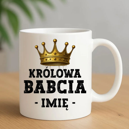 Kubek dla babci - Królowa Babcia - personalizowany B17 - StoryCups.pl