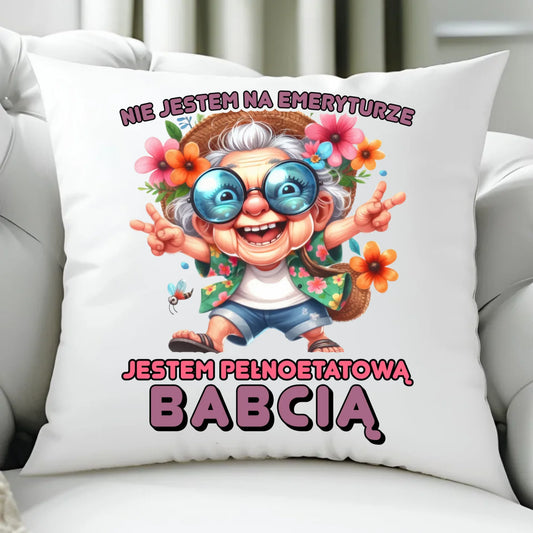Poduszka dla babci - Pełnoetatowa babcia B20 - StoryCups.pl