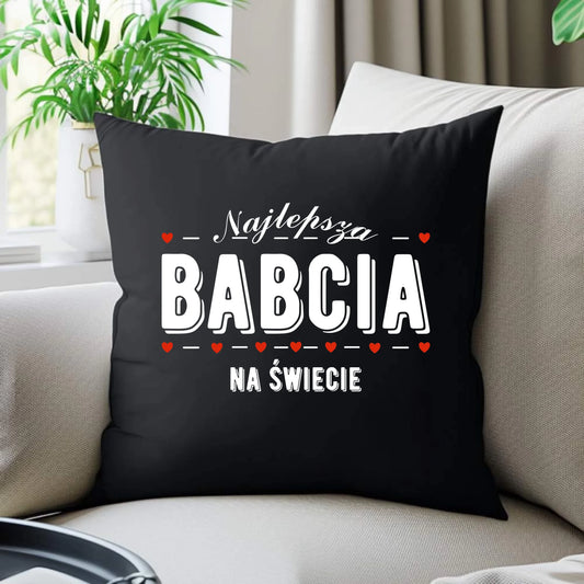 Poduszka dekoracyjna dla babci - Najlepsza babcia na świecie B23 - StoryCups.pl