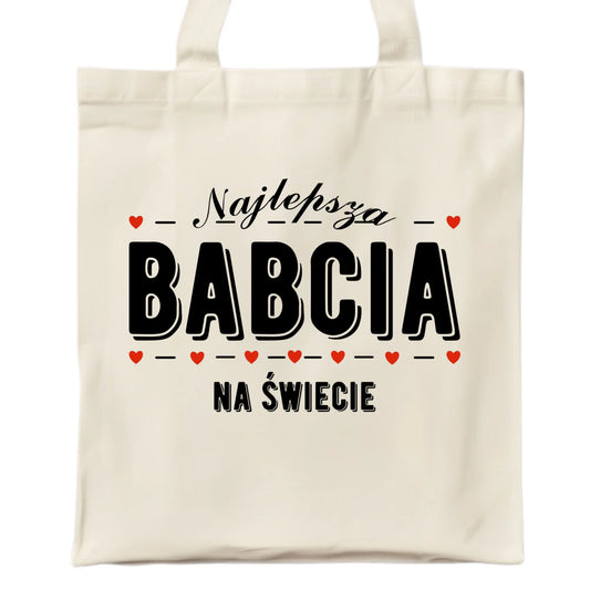 Torba dla babci - Najlepsza babcia na świecie B23 - StoryCups.pl