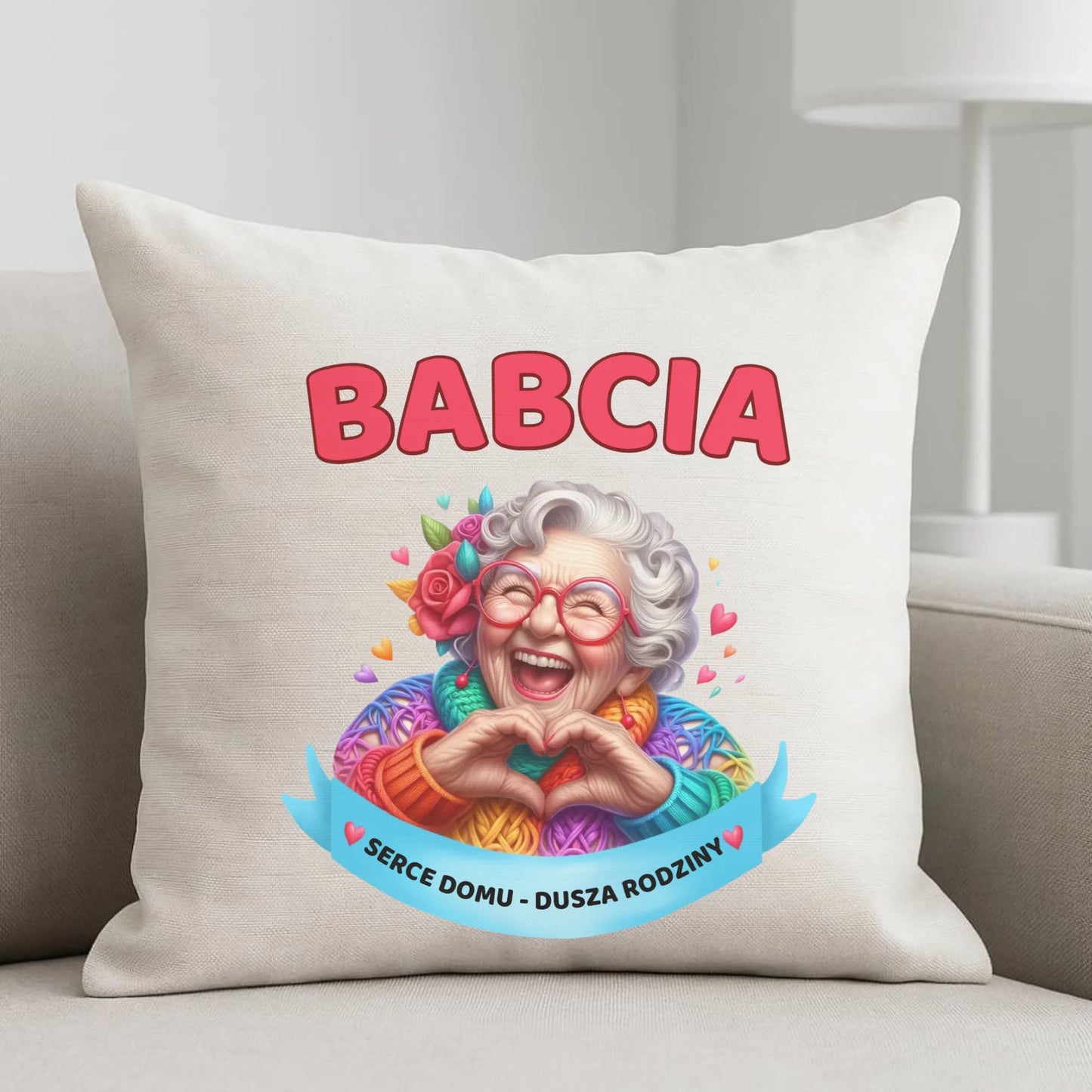 Poduszka dla babci - Babcia serce domu dusza rodziny B25 - StoryCups.pl